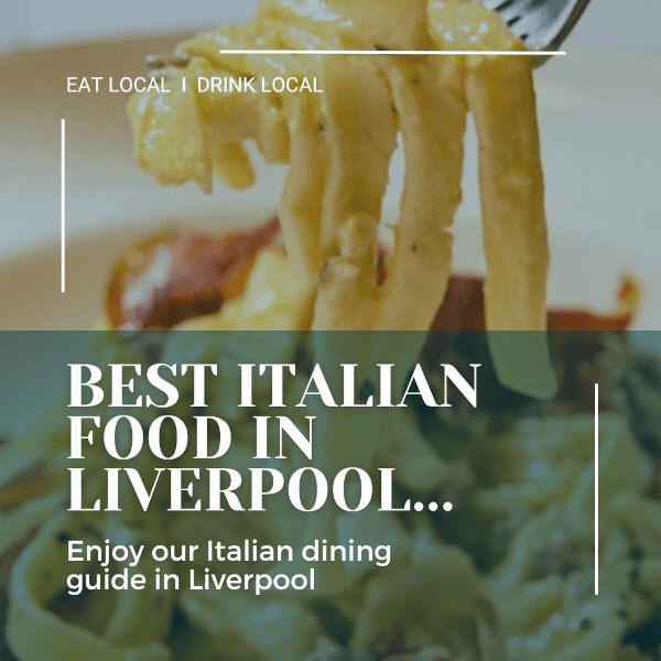Liverpool Italian best italian food in liverpool graphic